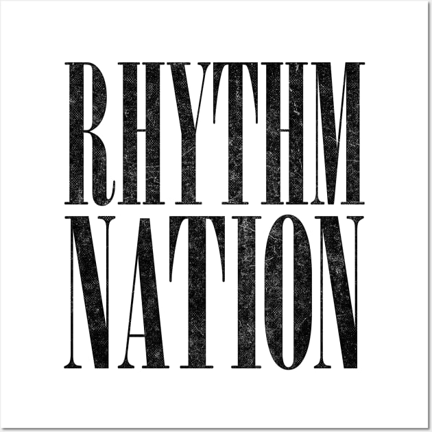 Rhythm Nation /// 80s Aesthetic Typography Design Wall Art by DankFutura